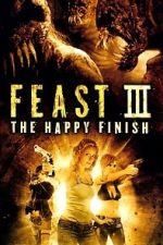 Watch Feast III: The Happy Finish 123MovieFree