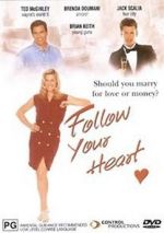 Watch Follow Your Heart 123MovieFree