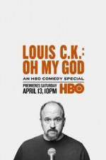 Watch Louis C.K.: Oh My God 123MovieFree