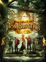 Watch The Quest for Tom Sawyer's Gold 123MovieFree