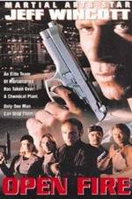 Watch Open Fire 123MovieFree