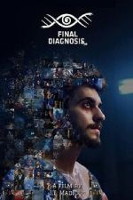 Watch Final Diagnosis: No Second Chances 123MovieFree