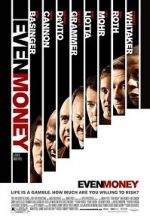 Watch Even Money 123MovieFree