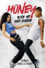 Watch Honey Rise Up and Dance 123MovieFree