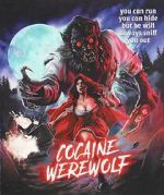 Watch Cocaine Werewolf 123MovieFree