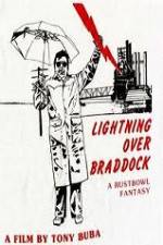 Watch Lightning Over Braddock A Rustbowl Fantasy 123MovieFree