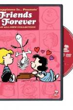 Watch Happiness Is Peanuts Friends Forever 123MovieFree