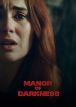 Watch Manor of Darkness 123MovieFree