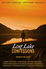 Watch Lost Lake Confessions 123MovieFree