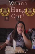 Watch Wanna Hang Out? 123MovieFree