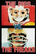 Watch Pigs vs. Freaks 123MovieFree