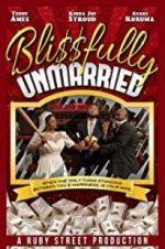 Watch Blissfully Unmarried 123MovieFree