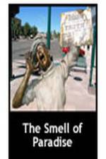 Watch The Smell of Paradise 123MovieFree