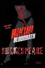 Watch Bikini Bloodbath Shakespeare 123MovieFree