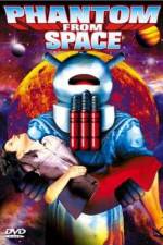 Watch Phantom from Space 123MovieFree