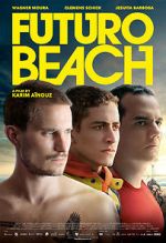 Watch Futuro Beach 123MovieFree