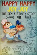 Watch Happy Happy Joy Joy: The Ren & Stimpy Story 123MovieFree