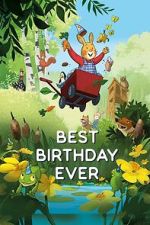 Watch The Best Birthday Ever 123MovieFree