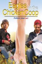 Watch Eagles in the Chicken Coop 123MovieFree