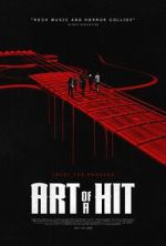 Watch Art of a Hit 123MovieFree