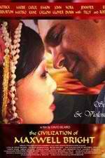 Watch The Civilization of Maxwell Bright 123MovieFree