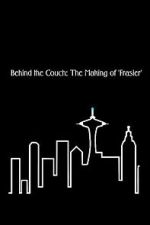 Watch Behind the Couch: The Making of \'Frasier\' 123MovieFree