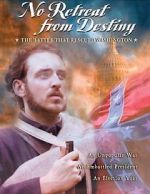 Watch No Retreat from Destiny: The Battle That Rescued Washington 123MovieFree