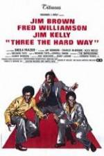 Watch Three the Hard Way 123MovieFree