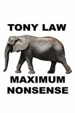 Watch Tony Law: Maximum Nonsense 123MovieFree