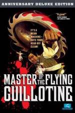 Watch Master of the Flying Guillotine 123MovieFree