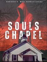 Watch Souls Chapel 123MovieFree