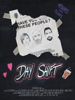 Watch Day Shift (Short 2017) 123MovieFree