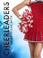 Watch Cheerleaders - an American Myth 123MovieFree