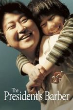 Watch The President\'s Barber 123MovieFree