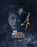 Watch Wayne Shorter: Zero Gravity 123MovieFree