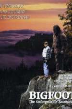 Watch Bigfoot: The Unforgettable Encounter 123MovieFree
