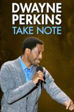Watch Dwayne Perkins Take Note 123MovieFree
