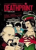Watch Death Print 123MovieFree