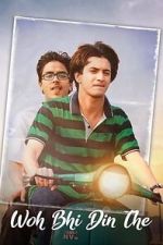 Watch Woh Bhi Din The 123MovieFree