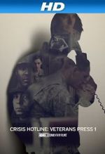 Watch Crisis Hotline: Veterans Press 1 (Short 2013) 123MovieFree