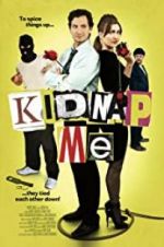 Watch Kidnap Me 123MovieFree