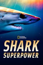 Watch Shark Superpower (TV Special 2022) 123MovieFree