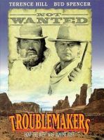 Watch Troublemakers 123MovieFree