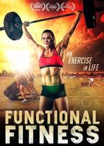 Watch Functional Fitness 123MovieFree