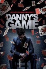 Watch Danny\'s Game 123MovieFree