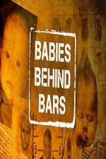 Watch Babies Behind Bars 123MovieFree