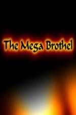 Watch The Mega Brothel 123MovieFree