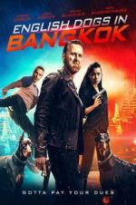 Watch English Dogs in Bangkok 123MovieFree