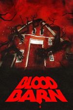 Watch Blood Barn 123MovieFree