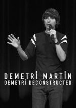 Watch Demetri Martin: Demetri Deconstructed 123MovieFree